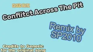 Cloud Blitz by Generic Remix by SP2010 ( FULL REMIX, HD 4k)