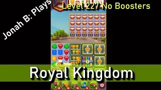 Royal Kingdom Level 227 No Boosters