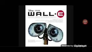 Put on Your Sunday Clothes (Disney Pixar WALL-E) Music OST 
