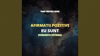 EU SUNT (varianta extinsa)