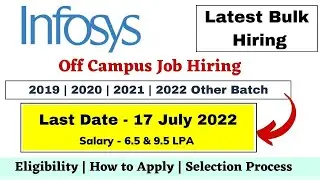 Infosys latest Hiring 2022 | 2021 | 2020 | 2019 Batch | infosys off campus drive | job in infosys