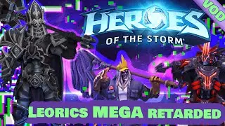 La mamarracha de la tormenta! || Heroes of the Storm || 43 || VOD