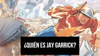 ¿Quién es Jay Garrick? | El primer Flash DC Comics