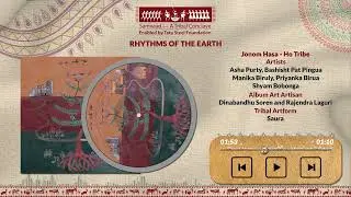 Rhythms of the Earth (ROTE) | Jonom Hasa &ndash; Ho Tribe | Official Audio Song
