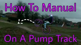How To Manual On A Pumptrack