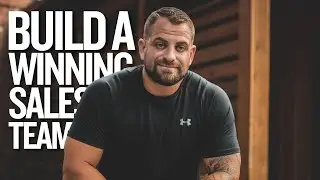 How To Build A Winning Sales Team