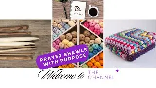 Prayer Shawls with Purpose | Working on WIPs Together 🌿