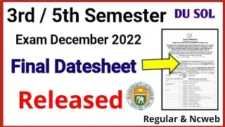 DU SOL 3rd & 5th Semester Final Datesheet Released December Exam 2022