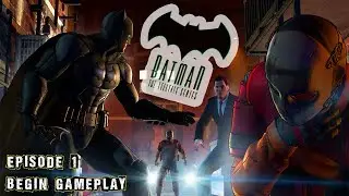 Batman - The Telltale Series - Episode 1 Begin Gameplay PC STEAM HD
