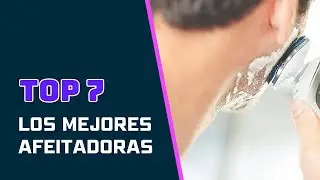 Las 7 Mejores afeitadoras electricas