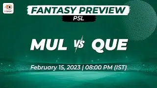 MUL vs QUE Team Prediction PSL 2023  - Grand League Options & Captaincy Picks for Match 3