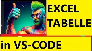 Exceltabelle in visual studio code einf&uuml;gen in 4 Minuten  ( Excel-Viewer-Extension)