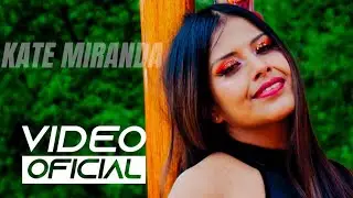 ♪KATE MIRANDA  ▶MIX QUISIERA AMAR  ♫ VIDEO CLIP  CANAL &copy; Oficial ✓