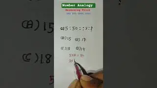 Number Analogy #reasoning trick #SSC CGL CHSL 2022#trending #shorts #number analogy #