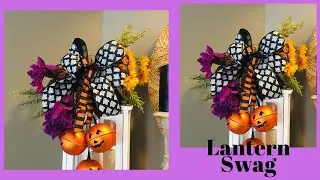 Easy Lantern Swag DIY