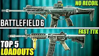 *NEW* TOP 5 BEST LOADOUTS TO USE in BATTLEFIELD 6! (Battlefield 6 Best Loadouts + Builds) - BF6