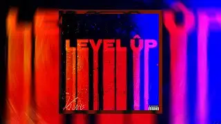 Kwe the Artist - Level up (Slowed+Reverb)