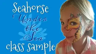 Seahorse Face Paint Tutorial- Under the Sea Class Sample