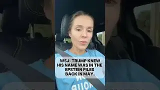 WSJ: Trump Knew His Name Was in the Epstein Files &mdash; Back in May. #TrumpEpstein #EpsteinFiles