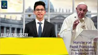 &raquo;die vergessene Stadt&laquo;- Homile von papst Franziskus-  Samstag, 21. September 2019