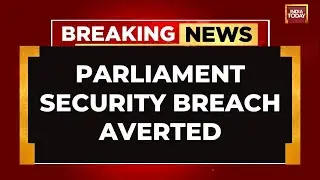 Parliament Security Breach Averted: 3 Workers Arrested For Forged Aadhaar Cards | India Today News