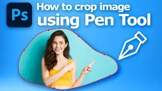 How to crop image in Photoshop using pen tool