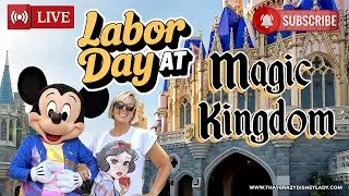 Labor Day at Magic Kingdom Rides/ Shows/ Parade #live 9/1/25
