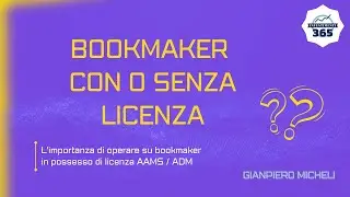 BOOKMAKER con Licenza AAMS/ADM: perch&eacute; sono VANTAGGIOSI