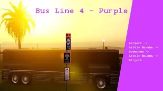 GTA VC - Bus Driver Scenario - Line 4 Purple