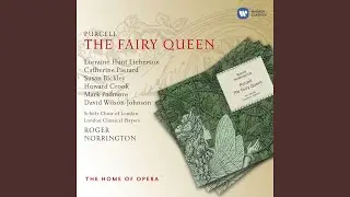 The Fairy Queen, Z. 629, Act 4: Song. 