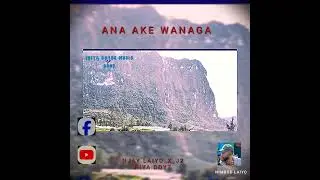 ANA AKE WANAGA ___ NJAY LAIYO X_J2 ___IRIYA BOYZ __IRIYA MUSIC 🎶 🎵 2026