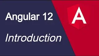 Angular 12 tutorial for beginners  #1 Introduction