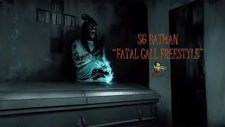 SG Batman - Fatal Call Freestyle | Shot By: @BSHOOTA773