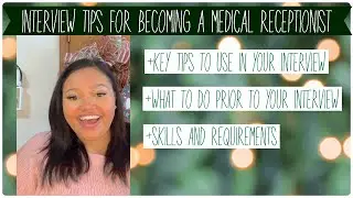 Interview Tips for Becoming a Medical Receptionist