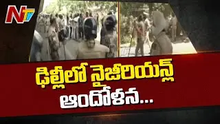 High Tension At Delhi | Nigerians Protest Turn Violent | Ntv