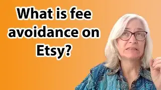 What is fee avoidance on Etsy? Etsy shop tips for sellers