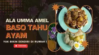 BASO TAHU AYAM | YUK BIKIN SENDIRI DI RUMAH | IDE JUALAN !!