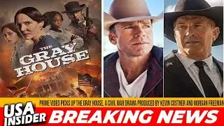 Prime Video представляет &laquo;Серый дом&raquo; &mdash; драму о Гражданской войне, спродюсированную Кевином Костне...