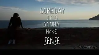 May be Someday😔| sad WhatsApp status #millionmania