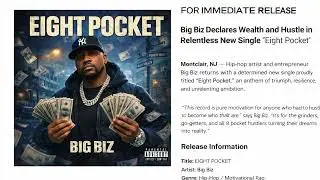 Big Biz Drops Powerful New Single &ldquo;8 Pocket&rdquo; &mdash; A Street Anthem About Survival, Loyalty & Rising 