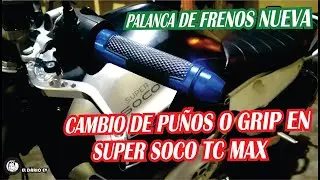 Super Soco TC MAX, TC, TSX, TS, CUX; CPX  Cambio de Puños y Palanca de  frenos