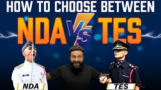 NDA Vs TES Entry: Which Is A Better Way To Join Army After Class 12th ?| TES Or NDA 2023 | Sumit Sir