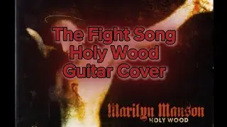 The Fight Song - Marilyn Manson (Guitar Cover)