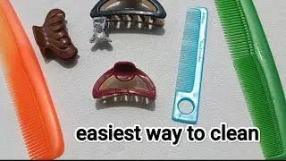 How to clean comb and clutcher