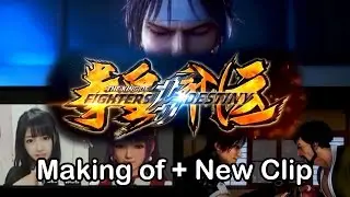 The King of Fighters: DESTINY - Making of + New Clip