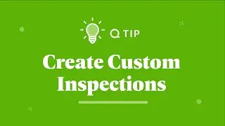Q Tip: How to Create Custom Hotel Inspections in Quore