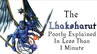 Too Long; Didn't Lore - D&D Lhaksharut