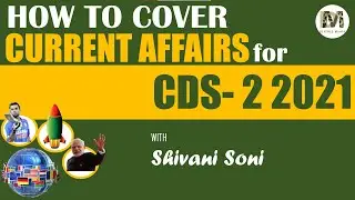 HOW TO COVER CURRENT AFFAIRS FOR CDS 2 2021 || BEST STRATEGY FOR CDS 2 2021|| SHIVANI SONI ||