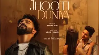 Jhooti Duniya | Presented by India's Talent Fight | TV Reality Show | Singer Vishal Soni (S3 WINNER)