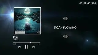 RCA - Flowing | Drum and Bass